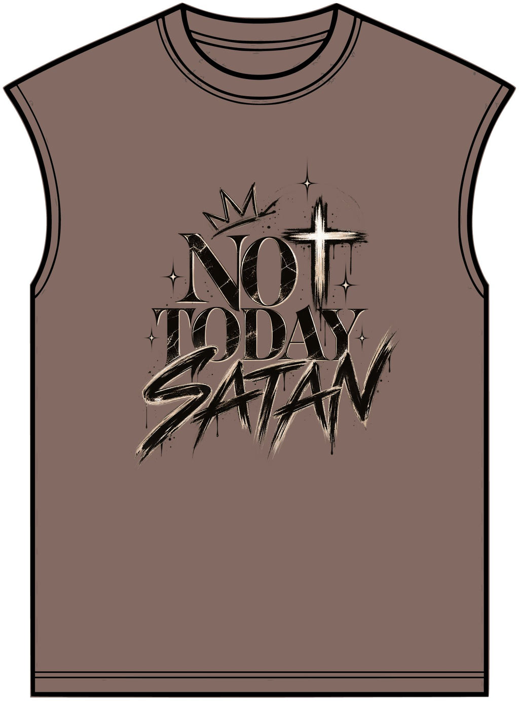 Not Today Satan Muscle Tee — Christian Faith Graphic Muscle Shirt