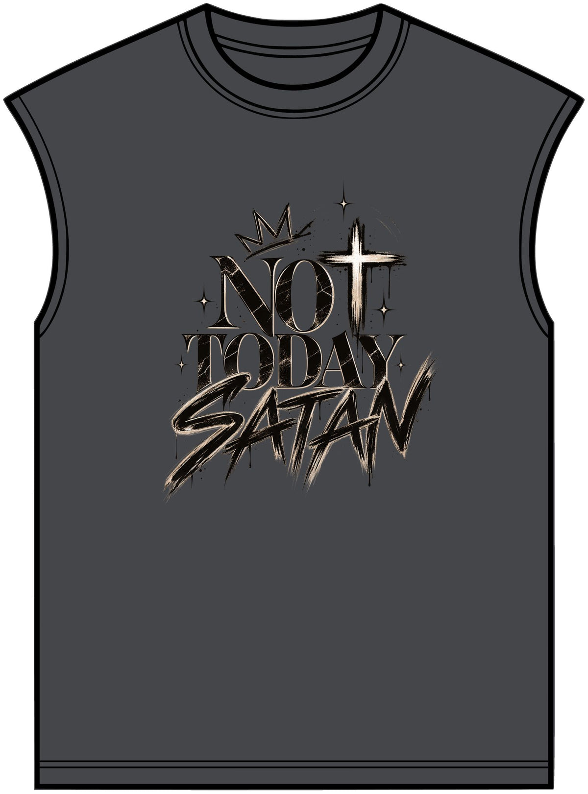 Not Today Satan Muscle Tee — Christian Faith Graphic Muscle Shirt