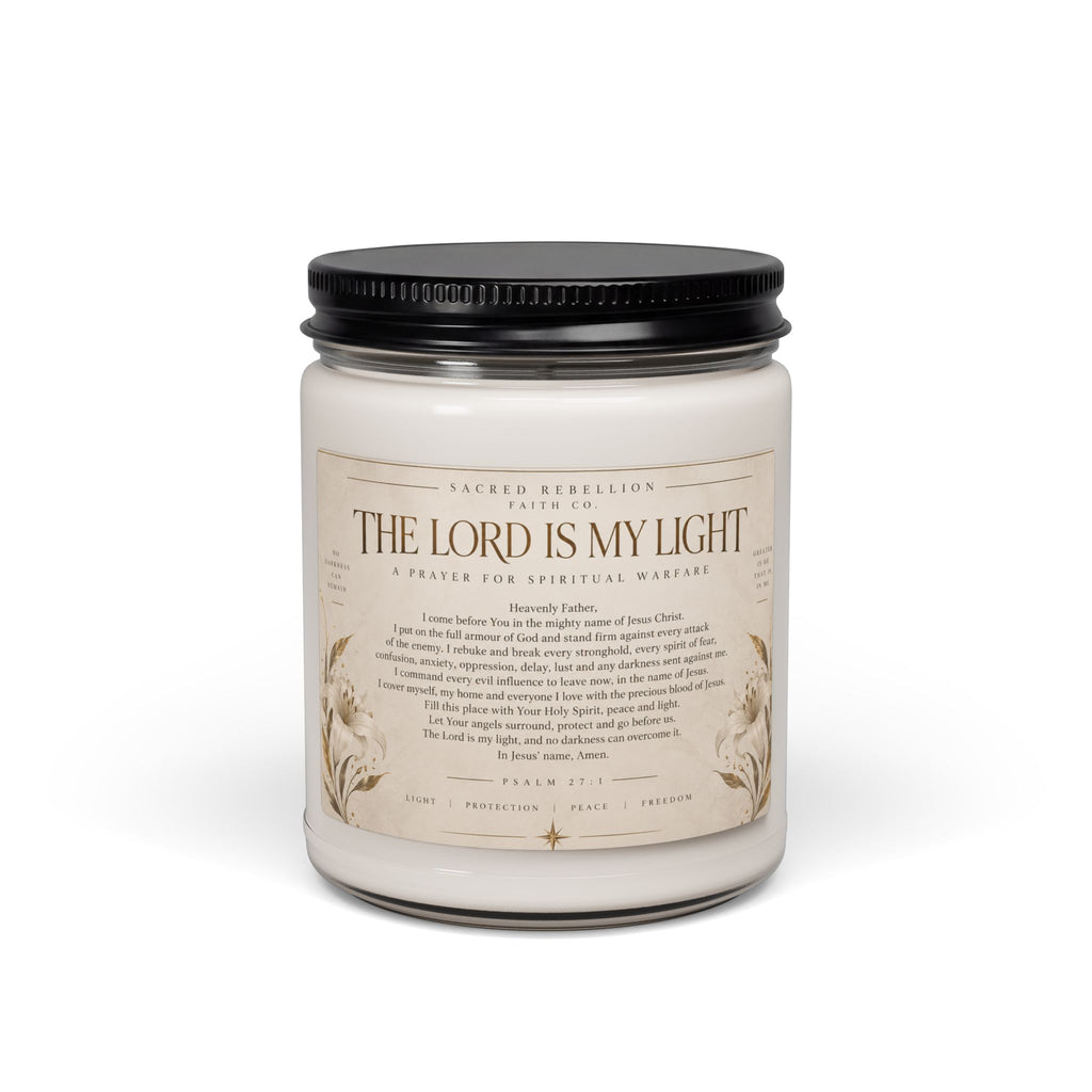 The Lord Is My Light 9oz Scented Soy Candle Spiritual Warfare Prayer Candle